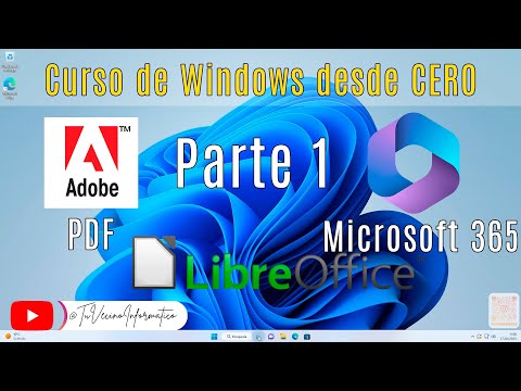 🖥️ 📚Curso de Windows 11 - PDF y Ofimática Parte 1