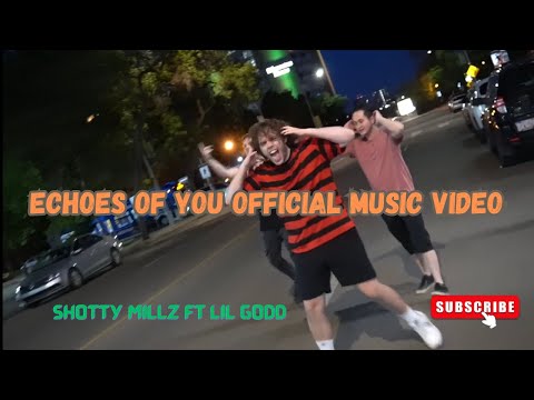 Shotty Millz - Echoes of You (Official Music Video)
