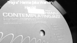 Hanna (aka Warren Harris) "Hajra"