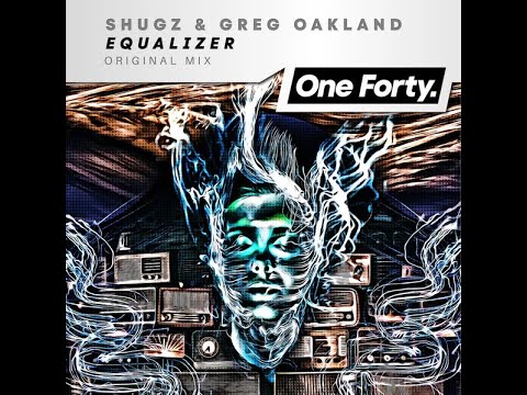 Shugz & Greg Oakland - Equalizer (Original Mix) Trance 2023