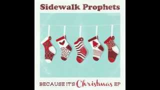 Sidewalk Prophets-Because It&#39;s Christmas