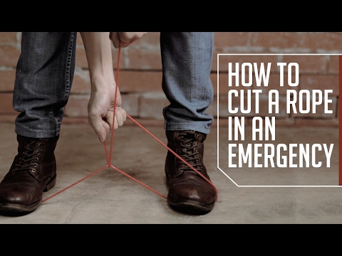 How To Cut Rope In An Emergency