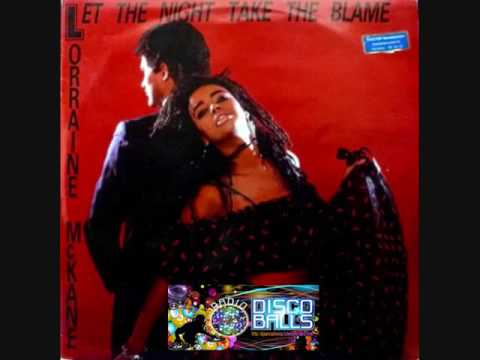 Lorraine Mckane - Let The Night Take The Blame