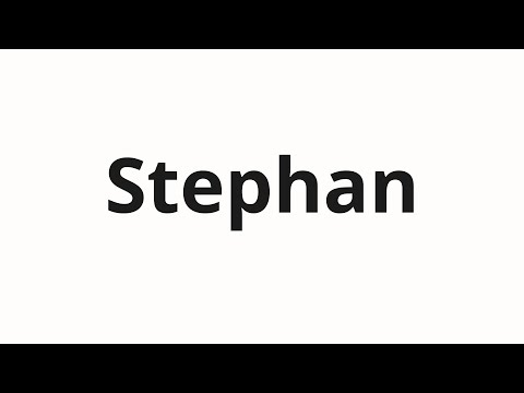 How to pronounce Stephan