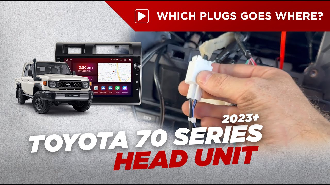 Toyota 70 Series 2023+ Head Unit | Which wire goes where?