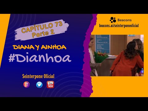 73.- Diana & Ainhoa. #Dianhoa | #CentroMedico [PARTE 2]