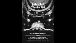 JETHRO TULL "A Passion Play" (Extended Performance)