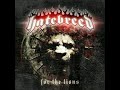 14. Hatebreed - Shut me Out