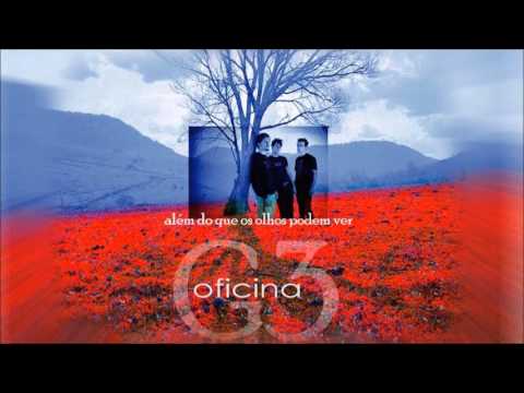 Além do Que Os Olhos Podem Ver - Oficina G3