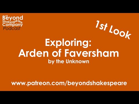Master Arden of Faversham in Kent (Beyond Shakespeare, webcam, 2021)
