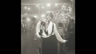 My Struggles - Missy Elliott