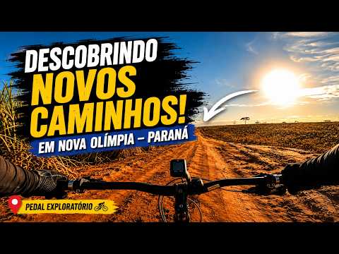 Descobrindo Novos Caminhos em Nova Olímpia | Pedal Exploratório