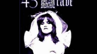 45 Grave-Slice O'Life