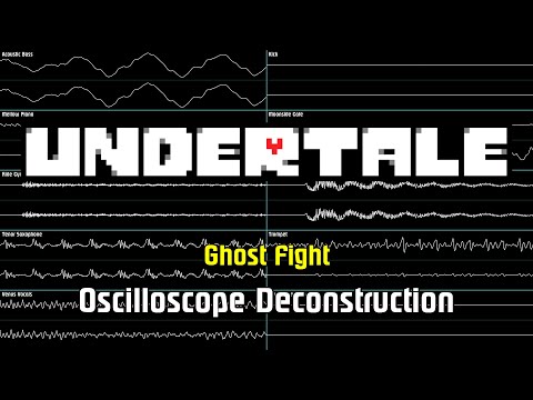 Undertale - Ghost Fight [Oscilloscope Deconstruction]