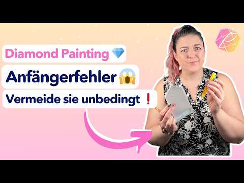 The 5 BEST tips and how to avoid mistakes - Diamond Painting Instructions 💎