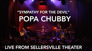 Download lagu Popa Chubby 'Sympathy For The Devil' (Rolling Stones) live from Sellersville Theater mp3 Download lagu Popa Chubby 'Sympathy For The Devil' (Rolling Stones) live from Sellersville Theater mp3