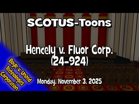 Hencely v. Fluor Corporation | SCOTUS-Toons (2025-11-03)