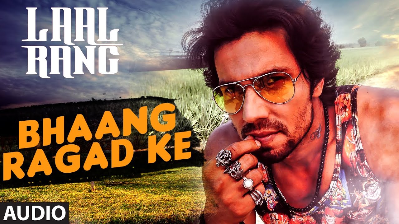 Bhaang Ragad Ke Lyrics | Laal Rang | Vikas Kumar, Vipin Patwa | Vipin Patwa