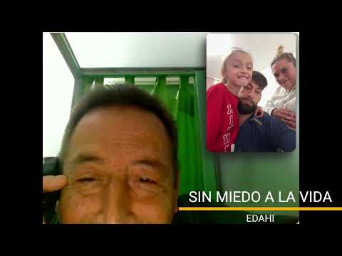 SIN MIEDO A LA VIDA - EDAHI