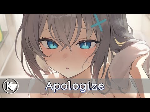 Nightcore - Oceanside, Alex D'Rosso, Badjack - Apologize (lyrics)