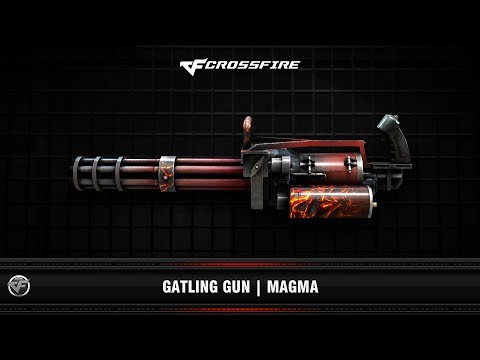 CF: Gatling Gun | Magma