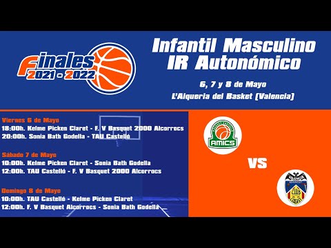 TAU Castelló vs. Kelme Picken Claret Fase Final Infantil Masc. Autonómico