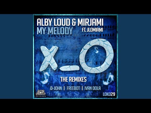 My Melody (feat. JLOMiami)