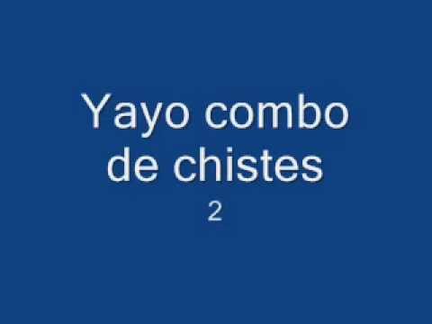 los mejores chistes de yayo