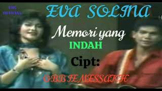 Download lagu EVA SOLINA FEAT OBBIE MESSAKH MEMORI YANG INDAH mp3 Download lagu EVA SOLINA FEAT OBBIE MESSAKH MEMORI YANG INDAH mp3