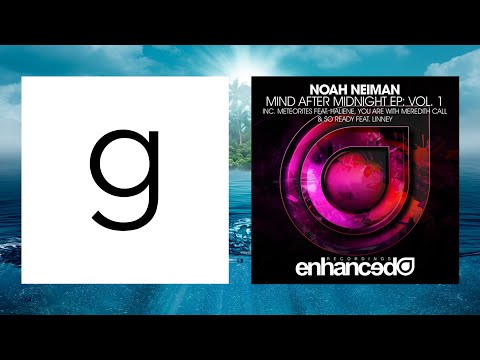 Noah Neiman - So Ready (ft. Linney)