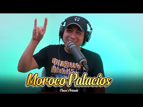Moroco Palacios - Checo's Friends Ep.106.Entrevista | Sergio Mejorado