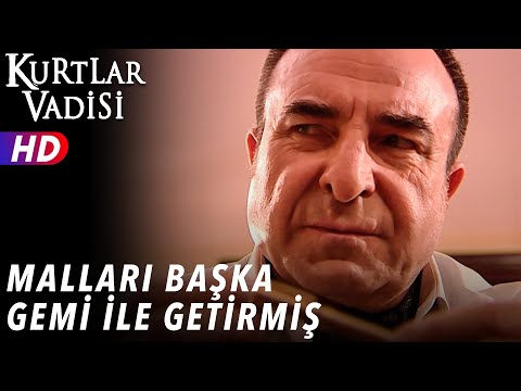 Malları Başka Gemi İle Getirmiş - Kurtlar Vadisi | 49.Bölüm