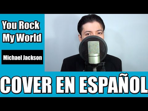 You rock my world - Michael Jackson (cover en español)