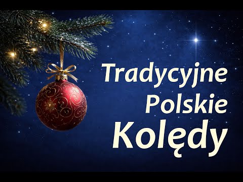Tradycyjne Polskie Kolędy 🎄 Koledy i Pastorałki na Boże Narodzenie