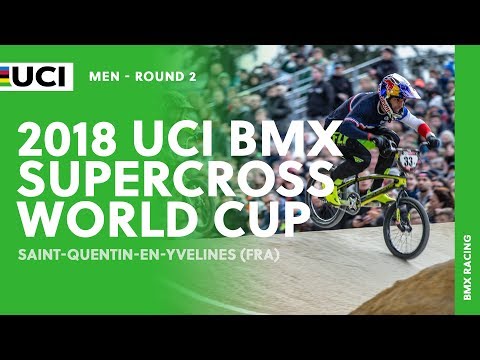 2018 UCI BMX SX World Cup - SQY (FRA) / Men Round 2
