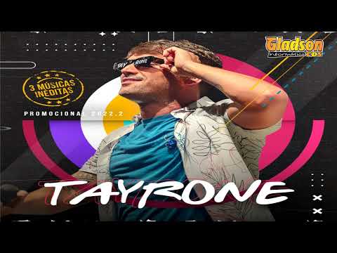 TAYRONE - CD SÃO JOÃO - JUNHO 2022