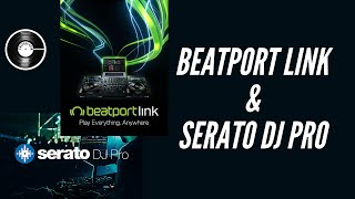 Beatport LINK with Serato DJ Pro Review