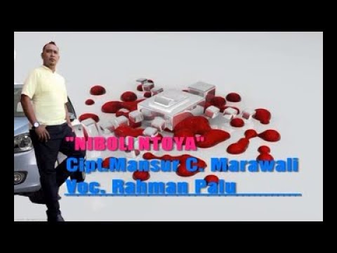 NIBOLI NTOYA - RAHMAN PALU (KARAOKE)