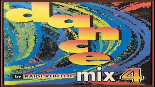 Dance Mix 4 - By Raidi Rebello (1994) [Paradoxx Music - CD, Compilation] (MAICON NIGHTS DJ)