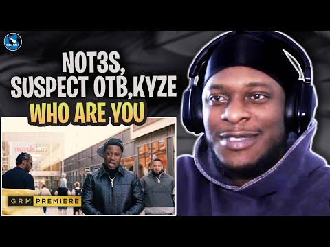 Not3s x Suspect OTB ft. Kyze - Who Are You [Music Video] | #RAGTALKTV REACTION