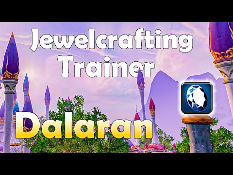 The Grandmaster Jewelcrafting Profession Trainer Location in Dalaran City (WoTLK Classic).
