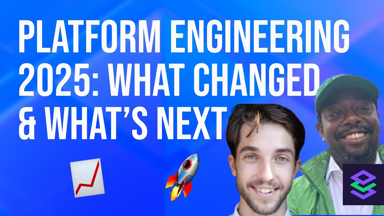 Platform engineering in 2025: What changed, AI, and the future of platforms