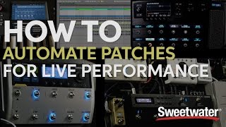 How to Automate Patches for Live Performances
