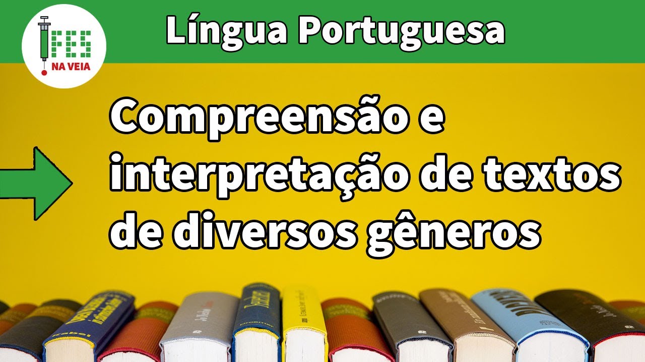 Compreensão e interpretação de textos de diversos gêneros