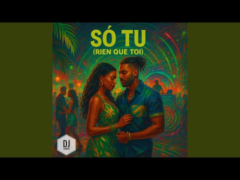 Só tu (rien que toi) Kizomba