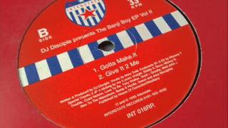 DJ Disciple - Gotta Make It - Banji Boy EP Vol II
