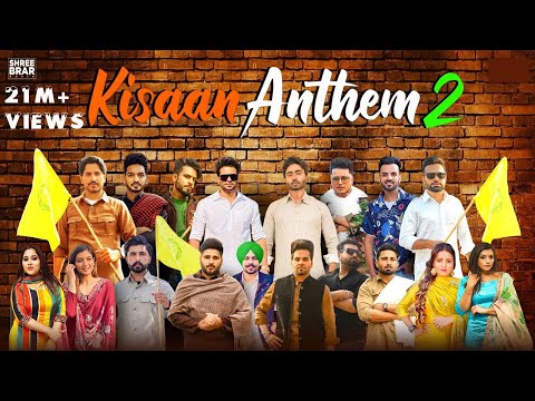 Kisaan Anthem 2 | Shree Brar | Various Artist | Punjabi Song |