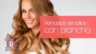 Peinados fáciles con plancha