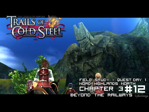TLoH - Trails of Cold Steel - CH3 - Nord Highlands - North (12/?)