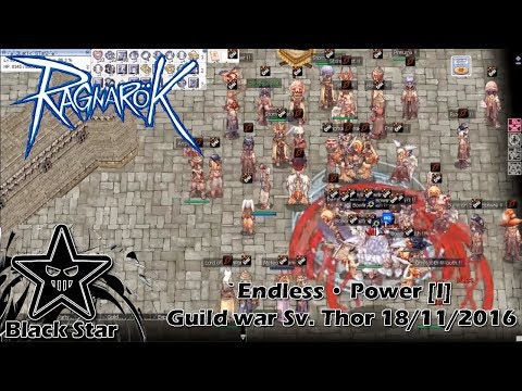 RagnaroK | `Endless • Power [I] Guild war Sv. Thor 18/11/2016
